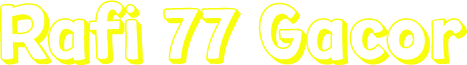 Rafi 77 Gacor